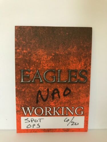 The Eagles World Concert Tour Backstage Pass Local Crew Don Henley unpeeled